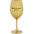 MAMINKA MIMO PROVOZ - zlatá sklenice na víno 350 ml