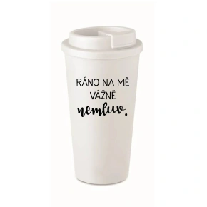RÁNO NA MĚ VÁŽNĚ NEMLUV. - bílý termohrnek 475 ml